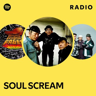 SOUL SCREAM | Spotify