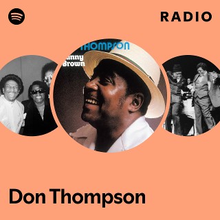 Don Thompson | Spotify