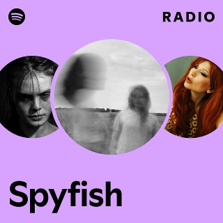 Spyfish Radio | Spotify Playlist