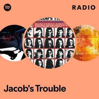 Jacob's Trouble | Spotify