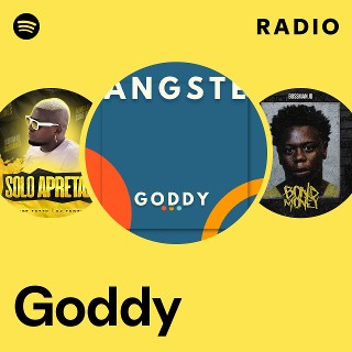 Goddy | Spotify