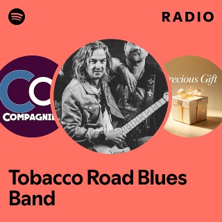 tobacco road blues band Tobacco Road Blues Band Radio