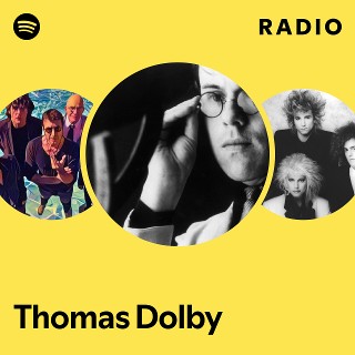 Thomas Dolby | Spotify