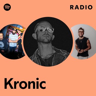 Kronic Radio | Spotify Playlist