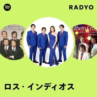ロス・インディオス | Spotify