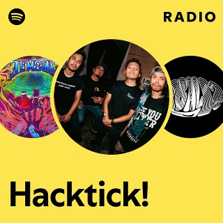 Hacktick! | Spotify