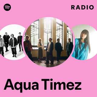 Aqua Timez | Spotify