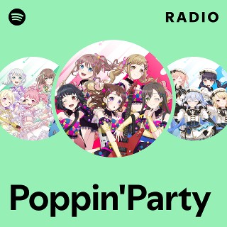 Poppin'Party | Spotify