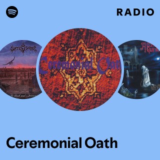 Ceremonial Oath | Spotify