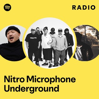 Nitro Microphone Underground | Spotify
