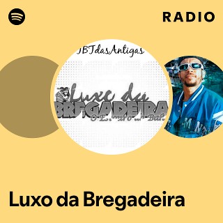 Imagem de Luxo da Bregadeira