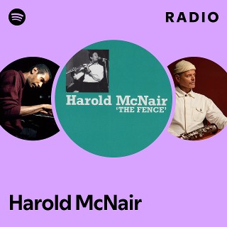 Harold McNair | Spotify