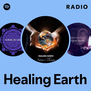 Healing Earth | Spotify