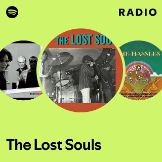 洋楽 THE LOST SOULS/LOST SOULS The Lost Souls | Spotify