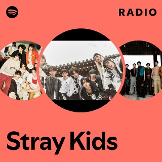 Stray Kids | Spotify
