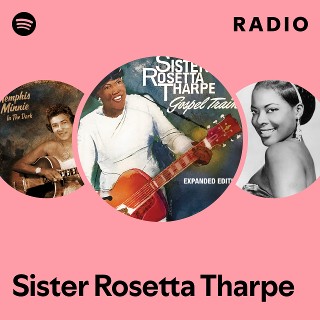 Sister Rosetta Tharpe Radio
