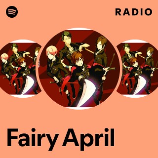Fairy April | Spotify