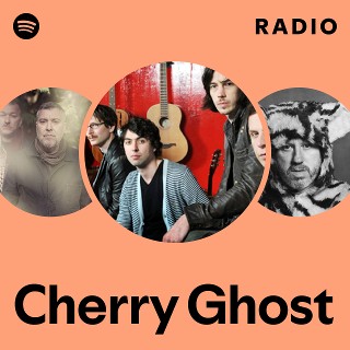 Cherry Ghost | Spotify