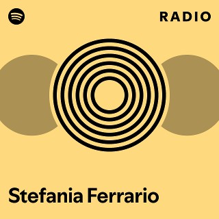 Stefania Ferrario Radio - playlist by Spotify | Spotify