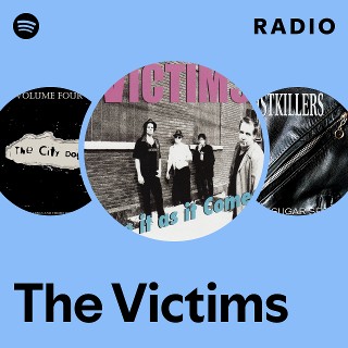 The Victims | Spotify