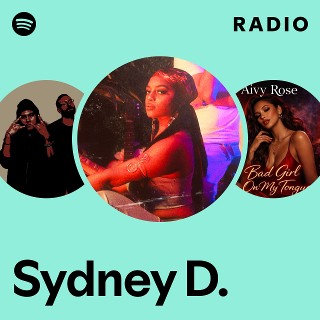 Sydney D. | Spotify