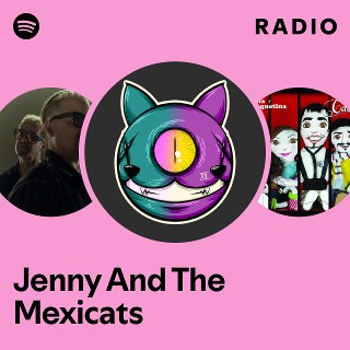Imagem de Jenny And The Mexicats