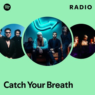 Imagem de Catch Your Breath