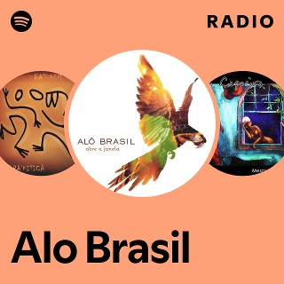 Alo Brasil | Spotify
