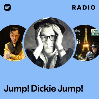 Jump! Dickie Jump! | Spotify