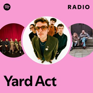 Yard Act Radio