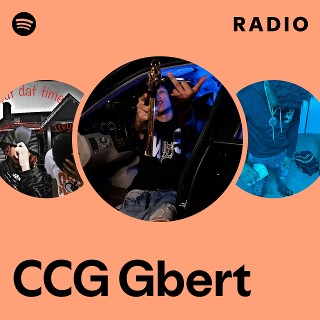 CCG Gbert Radio | Spotify Playlist