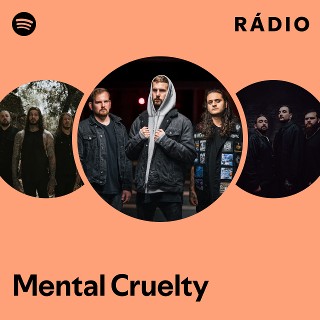 Mental Cruelty Spotify 