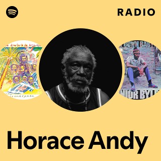 Horace Andy | Spotify