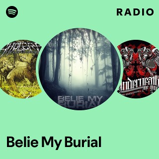 洋楽 belie my burial Belie My Burial - An Abstraction (new) - YouTube