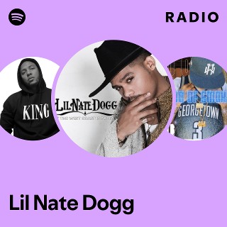 Lil Nate Dogg | Spotify