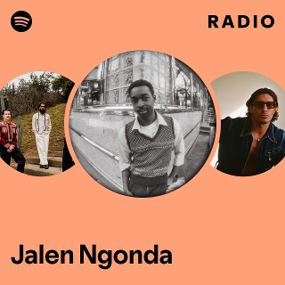 Jalen Ngonda Radio