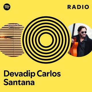 Devadip Carlos Santana Spotify