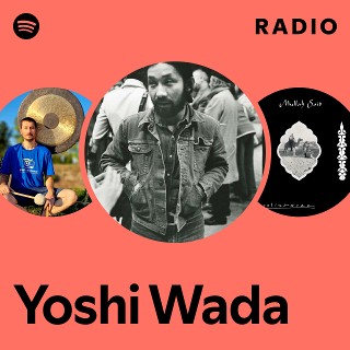 Yoshi Wada | Spotify