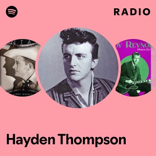 Hayden Thompson | Spotify