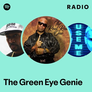 The Green Eye Genie Radio | Spotify Playlist
