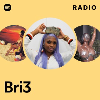 Bri3 Radio | Spotify Playlist