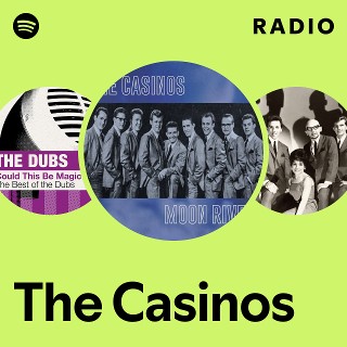 The Casinos | Spotify