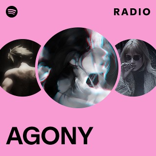 AGONY | Spotify