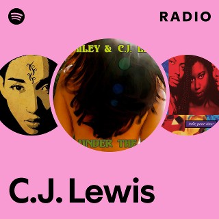 C.J. Lewis | Spotify