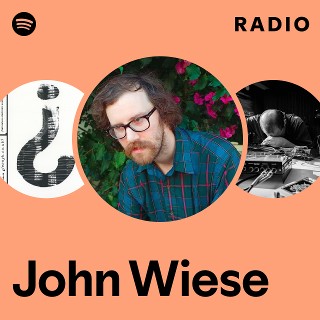 John Wiese | Spotify