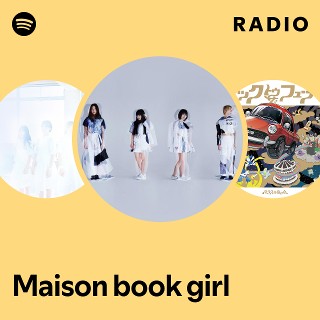 Maison book girl | Spotify