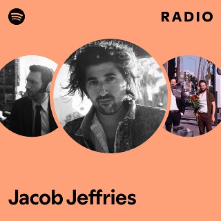 Jacob Jeffries | Spotify