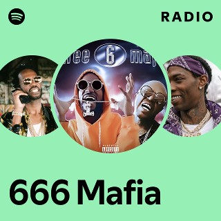 666 Mafia | Spotify