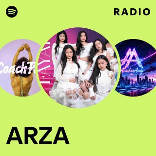 ARZA Radio | Spotify Playlist