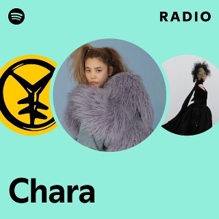 Chara | Spotify